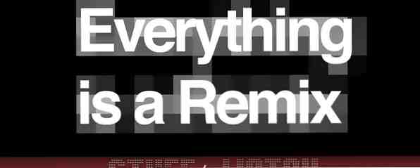 Everything Is A Remix Een vierdelige kijk op kopiëren en afgeleide werken [Stuff to Watch] / internet